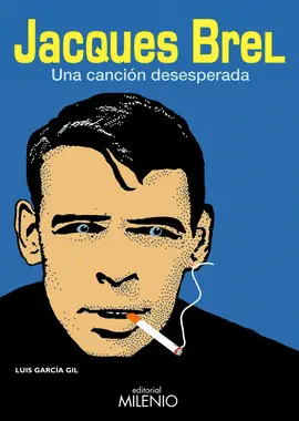 JACQUES BREL -UNA CANCION DESESPERADA