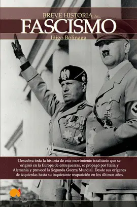 BREVE HISTORIA DEL FASCISMO BREVE HISTORIA DEL FASCISMO