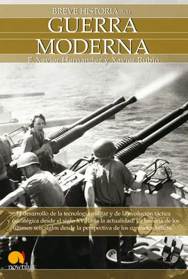 BREVE HISTORIA: GUERRA MODERNA
