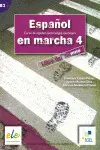 ESPAÑOL EN MARCHA 4 LIBRO DEL ALUMNO B2