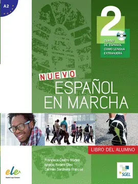 2 NUEVO ESPAÑOL EN MARCHA A2  ALUMNO + CD