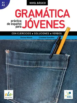 GRAMATICA PRACTICA DE ESPAÑOL PARA JOVENES