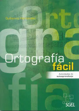 ORTOGRAFÍA FÁCIL