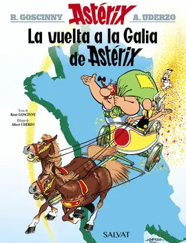 LA VUELTA A LA GALIA DE ASTÉRIX LA VUELTA A LA GALIA DE ASTÉRIX