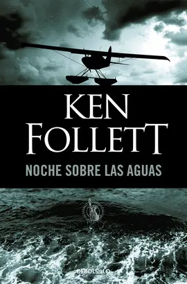 NOCHE SOBRE LAS AGUAS - DEBOLSILLO