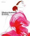 DIBUJO E ILUSTRACION DE MODA