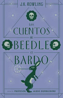 CUENTOS DE BEEDLE EL BARDO,LOS (BIBLIOTECA HOGWARTS)