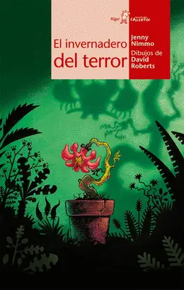 INVERNADERO DEL TERROR - COLECCION CALCETIN