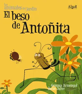 BESO DE ANTOÑITA, EL - LOS ANIMALES DEL JARDIN
