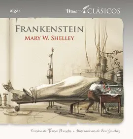 MINI CLASICOS. FRANKENSTEIN