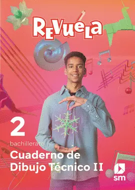 2 BA CUADERNO DIBUJO TÉCNICO II. 2 BACHILLERATO. REVUELA 2 BA CUADERNO DIBUJO TÉCNICO II. 2 BACHILLERATO. REVUELA
