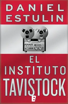 EL INSTITUTO TAVISTOCK EL INSTITUTO TAVISTOCK