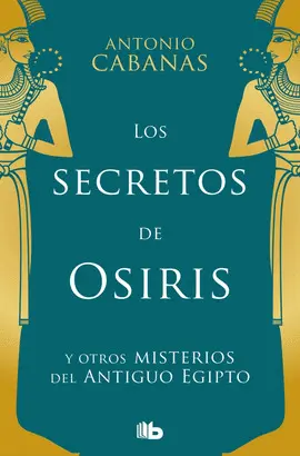 LOS SECRETOS DE OSIRIS