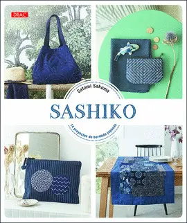 SASHIKO. 14 PROYECTOS DE BORDADO JAPONÉS SASHIKO. 14 PROYECTOS DE BORDADO JAPONÉS