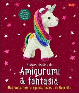 NUEVOS DISEÑOS DE AMIGURUMI DE FANTASIA
