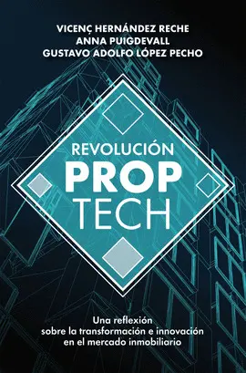 REVOLUCIÓN PROPTECH