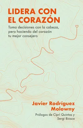 LIDERA CON EL CORAZÓN