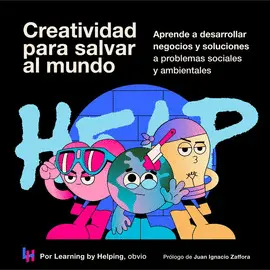 CREATIVIDAD PARA SALVAR EL MUNDO