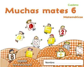 6 MUCHAS MATES 6