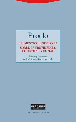ELEMENTOS DE TEOLOGÍA. SOBRE LA PROVIDENCIA, EL DESTINO Y EL