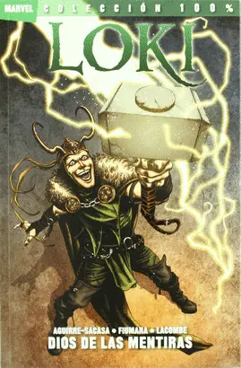 LOKI, DIOS DE LAS MENTIRAS LOKI, DIOS DE LAS MENTIRAS