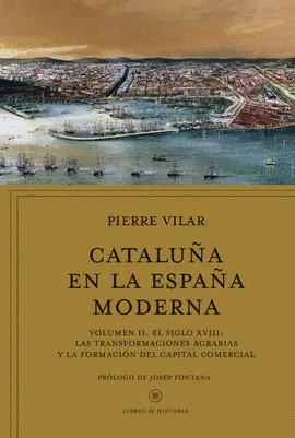 CATALUÑA EN LA ESPAÑA MODERNA, VOL. 2