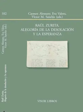 RAUL ZURITA. ALEGORIA DE LA DESOLACION Y LA ESPERA