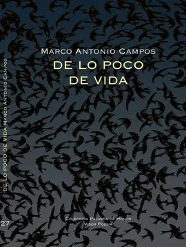 DE LO POCO DE VIDA