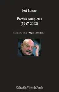 Jose Hierro Poesías Completas (1947-2002)