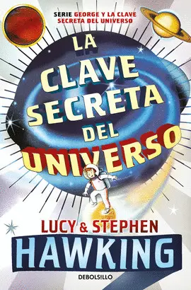 CLAVE SECRETA DEL UNIVERSO, LA CLAVE SECRETA DEL UNIVERSO, LA