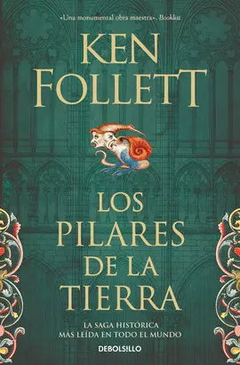 Los Pilares de la Tierra (Saga los Pilares de la Tierra 1)