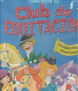 CONSTRUYE TU CLUB DE EQUITACION