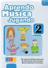 APRENDO MUSICA JUGANDO. CUADERNO 2