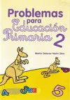 PROBLEMAS PARA EDUCACION PRIMARIA 2