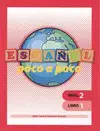ESPAÑOL POCO A POCO. NIVEL 2 LIBRO 1