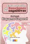 NIVEL 1 C. 6 ESTIMULACION DE LAS FUNCIONES COGNITIVAS NIVEL 1