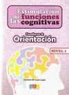 NIVEL 1 C. 8 ESTIMULACION DE LAS FUNCIONES COGNITIVAS
