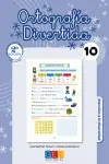 ORTOGRAFIA DIVERTIDA 10