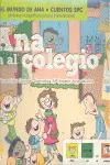 ANA VA AL COLEGIO. CUENTOS SPC