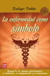 ENFERMENDAD COMO SIMBOLO,LA