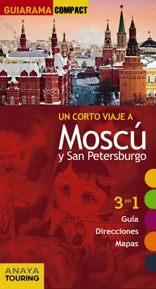 MOSCÚ - SAN PETERSBURGO -GUIARAMA COMPACT