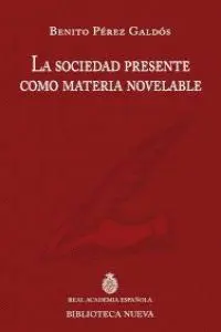 LA SOCIEDAD PRESENTE COMO MATERIA NOVELABLE