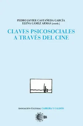 CLAVES PSICOSOCIALES A TRAVES DEL CINE