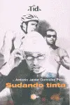 SUDANDO TINTA