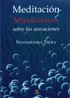 MEDITACION MINDFULNESS SOBRE LAS SENSACIONES