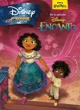 ENCANTO. DISNEY PRESENTA ENCANTO. DISNEY PRESENTA