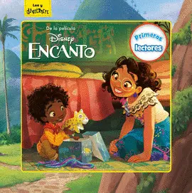 ENCANTO. PRIMEROS LECTORES ENCANTO. PRIMEROS LECTORES
