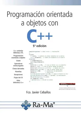 PROGRAMACIÓN ORIENTADA A OBJETOS CON C++, 5ª EDICIÓN.
