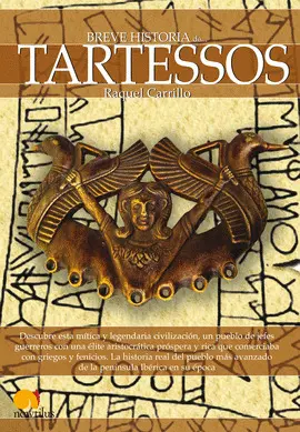 TARTESSOS - BREVE HISTORIA DE...