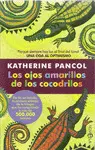 LOS OJOS AMARILLOS DE LOS COCODRILOS